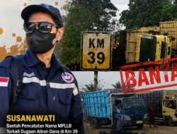 Susanawati Buka Data Kegiatan MPLLB di Km 39, Bantah Ada Kepentingan Materi Polemik Dugaan Aliran Dana di Km 39, tegaskan Kepengurusan MPLLB Belum Terbentuk