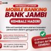 Hore…  Mobile Banking Bank Jambi Kembali Aktif, Nasabah Diminta Perbarui Aplikasi