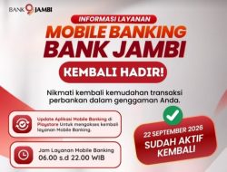 Hore…  Mobile Banking Bank Jambi Kembali Aktif, Nasabah Diminta Perbarui Aplikasi